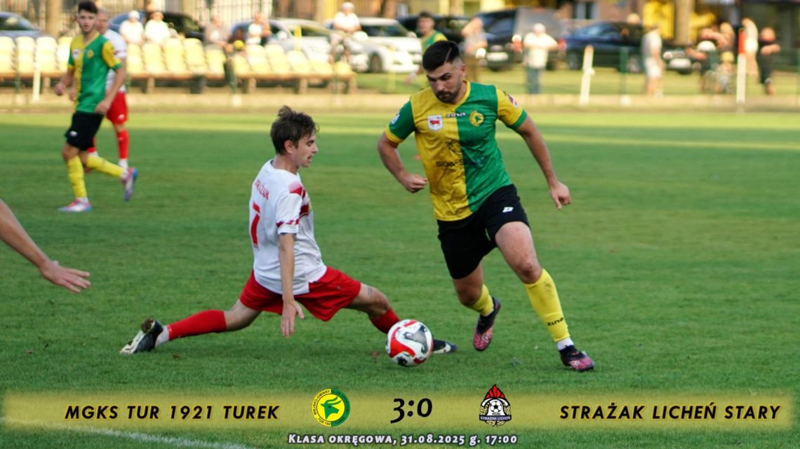 Tur 1921 Turek- Strażak Licheń Stary 3:0, senior
