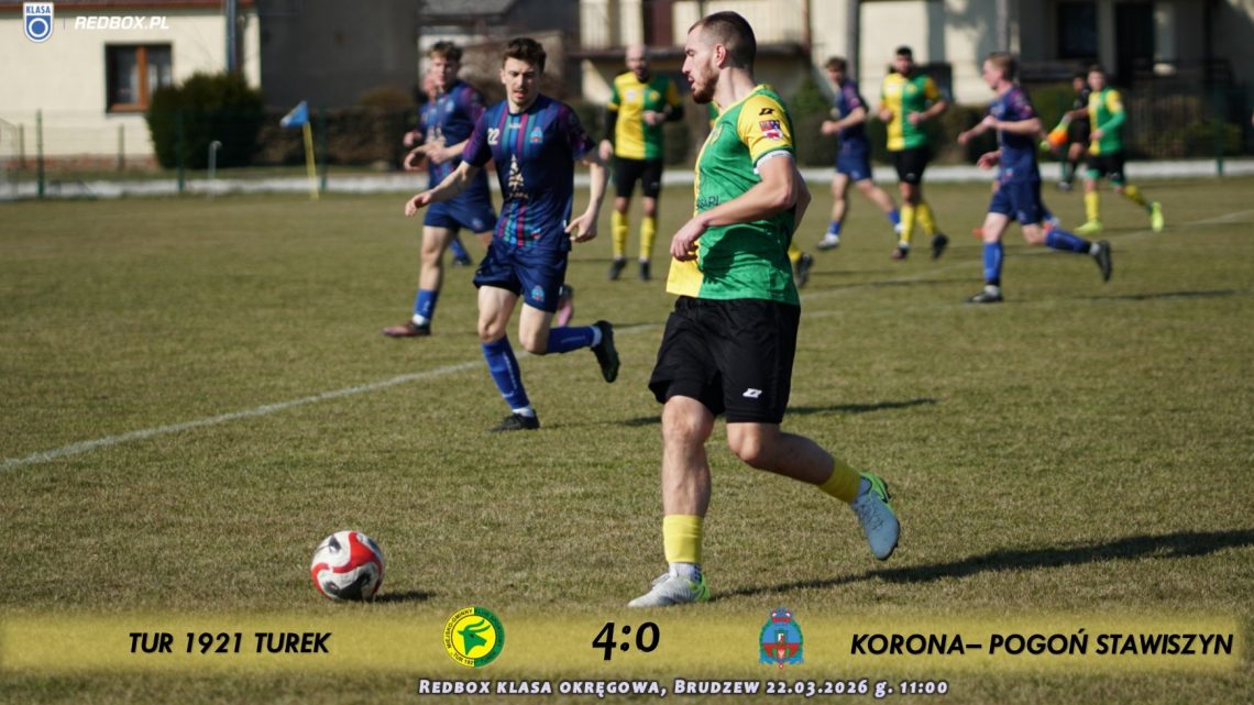 Tur 1921 Turek- Korona- Pogoń Stawiszyn 4:0