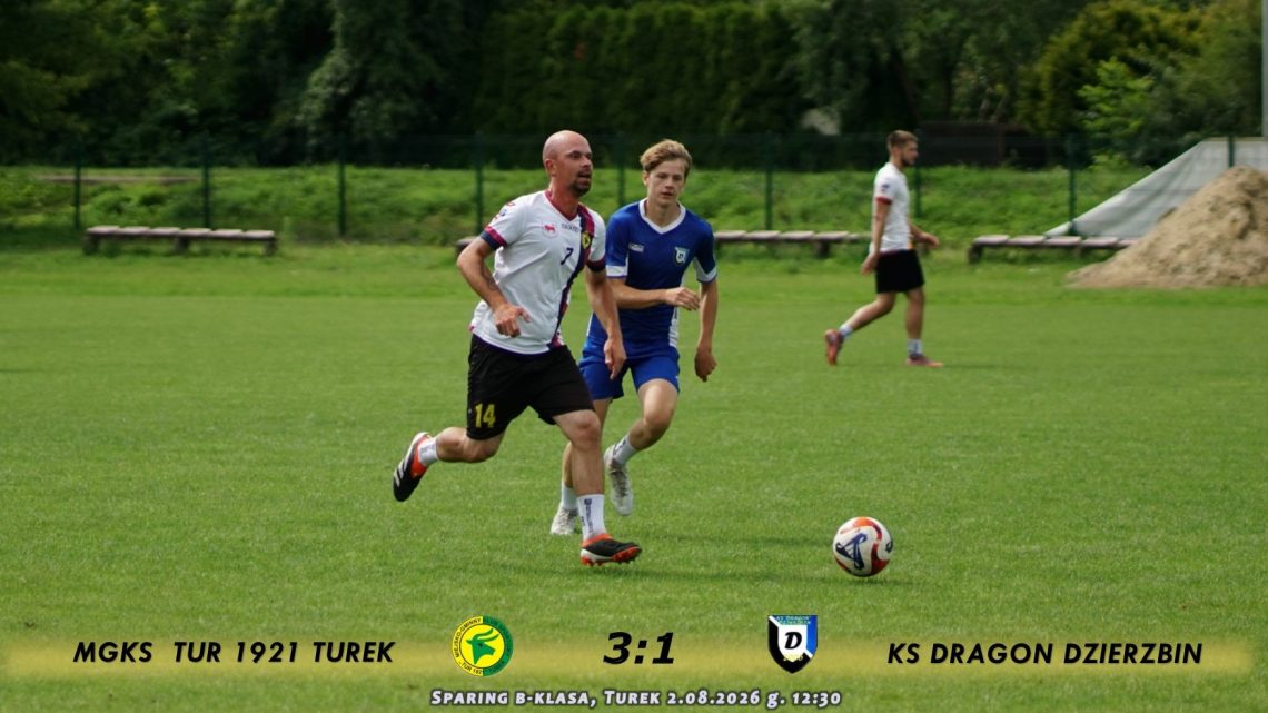 Tur 1921 II Turek- Dragon Dzierzbin 3:1, b-klasa