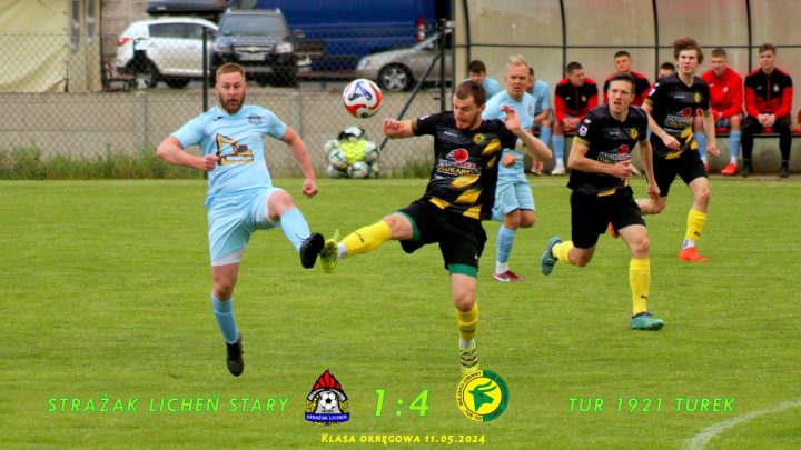 Strażak Licheń Stary- Tur 1921 Turek 1:4, senior