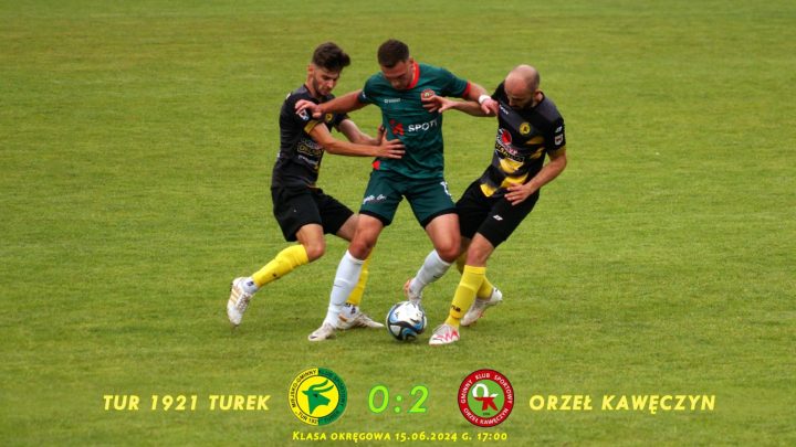 Tur 1921 Turek- Orzeł Kawęczyn 0:2, senior