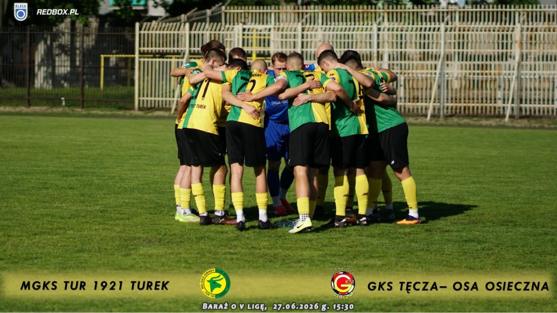 Tur 1921 Turek- Tęcza- Osa Osieczna 0:0