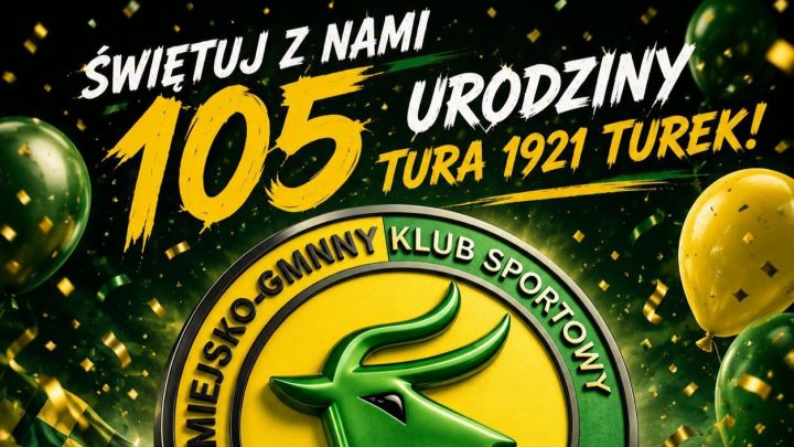 105 urodziny Tura