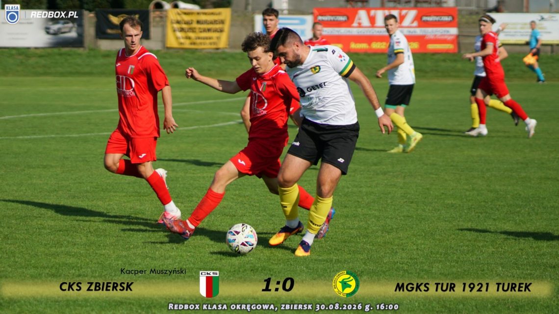CKS Zbiersk- Tur 1921 Turek 1:0